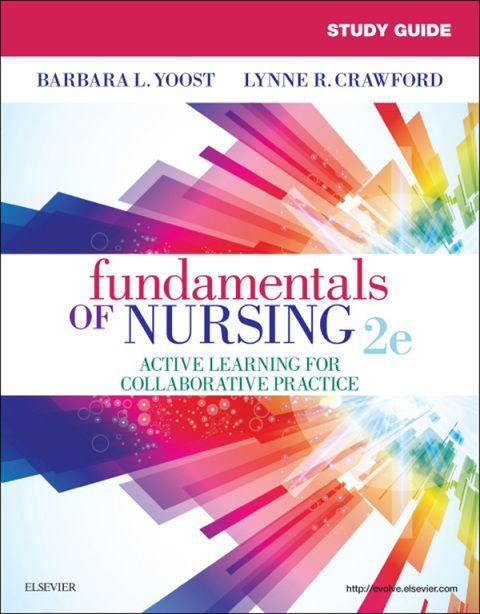 Study Guide for Fundamentals of Nursing E-Book: 2nd edition | Barbara L ...