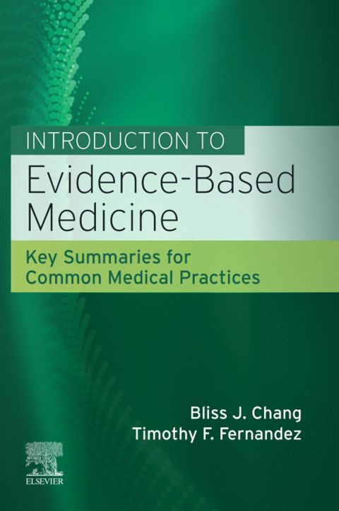 Introduction to Evidence-Based Medicine,Elsevier: 1st edition | Bliss J ...