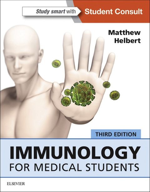 Immunology for Medical Students E-Book: 3rd edition | Matthew Helbert ...